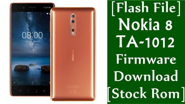 [Flash File] Nokia 8 TA-1012 Firmware Download [Stock Rom]