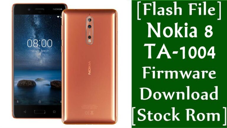 Nokia 8 TA-1004 Firmware Flash File Download [Stock ROM]