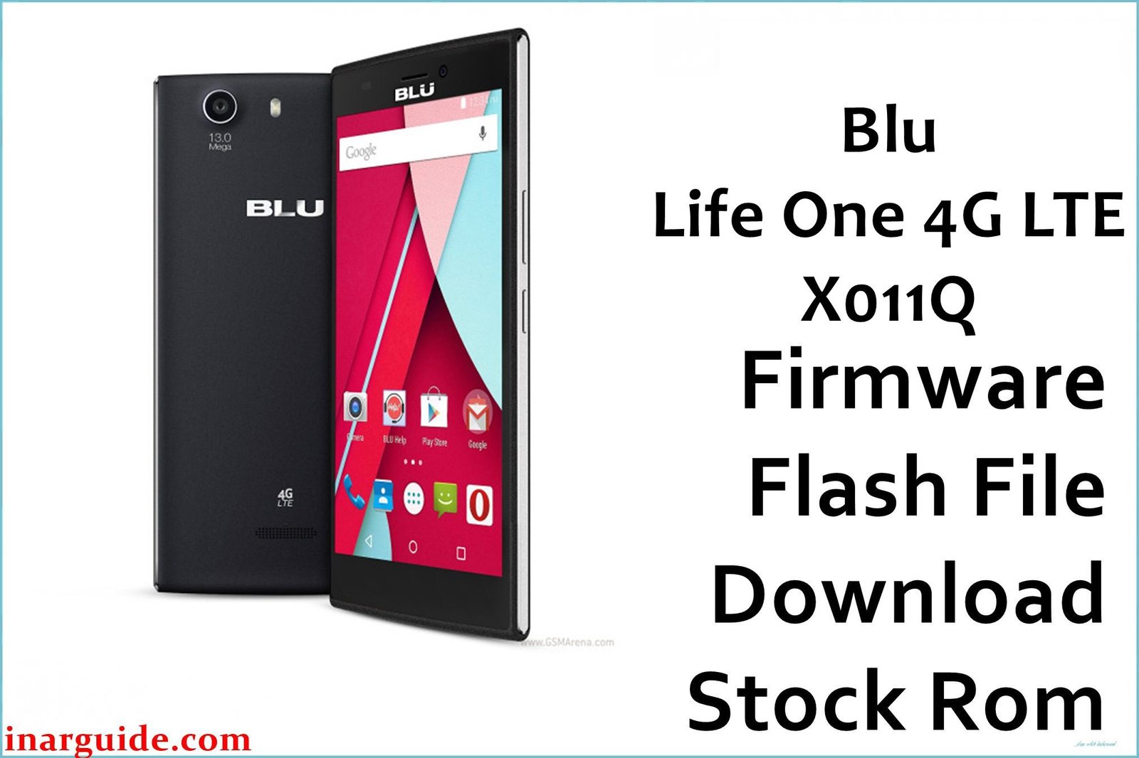 Blu Life One 4G LTE X011Q