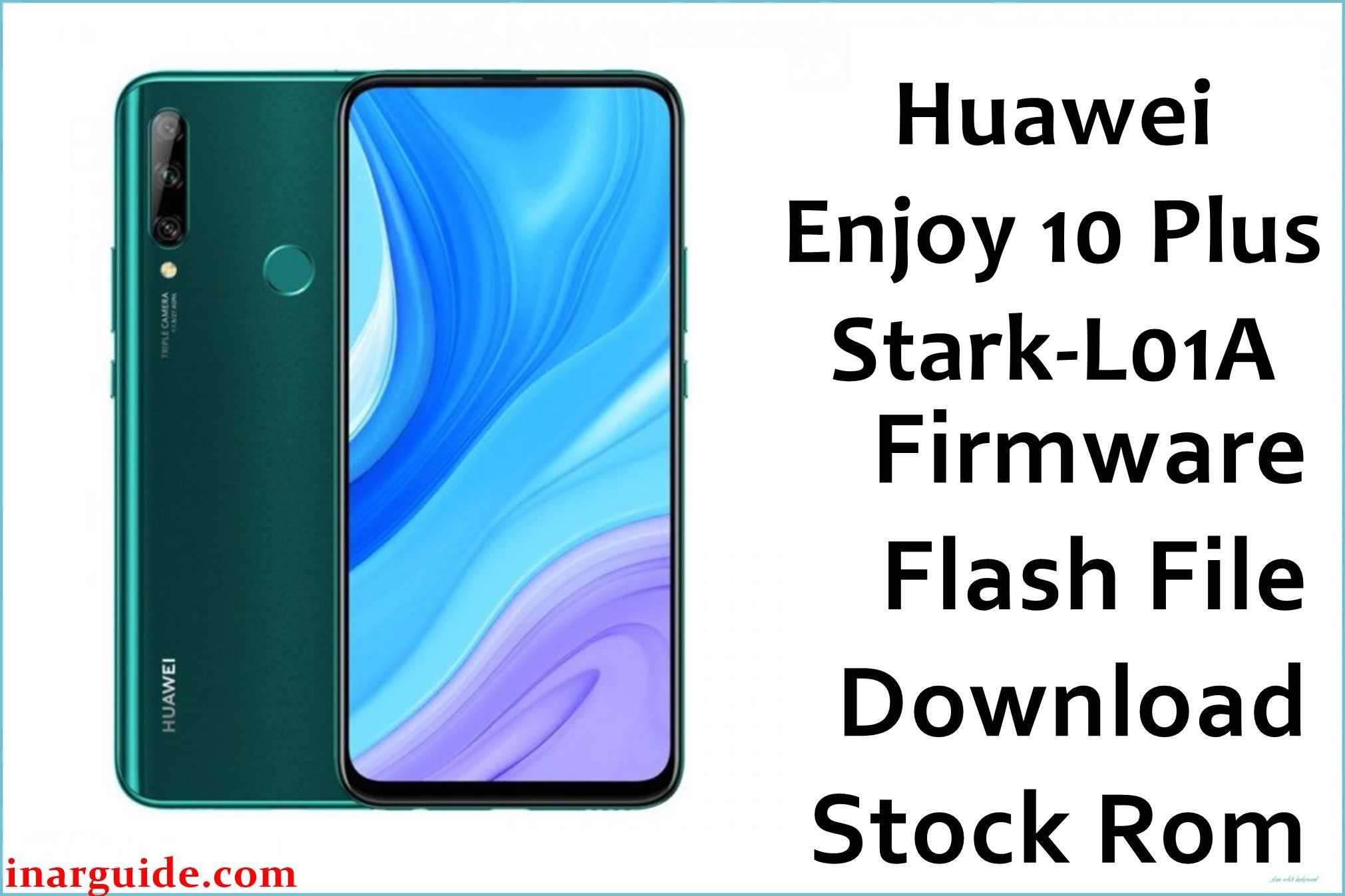 Huawei Enjoy 10 Plus Stark L01A