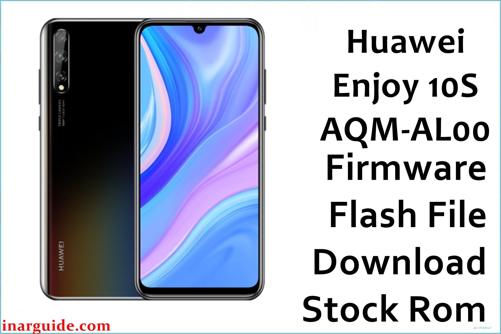 Huawei Enjoy 10S AQM AL00