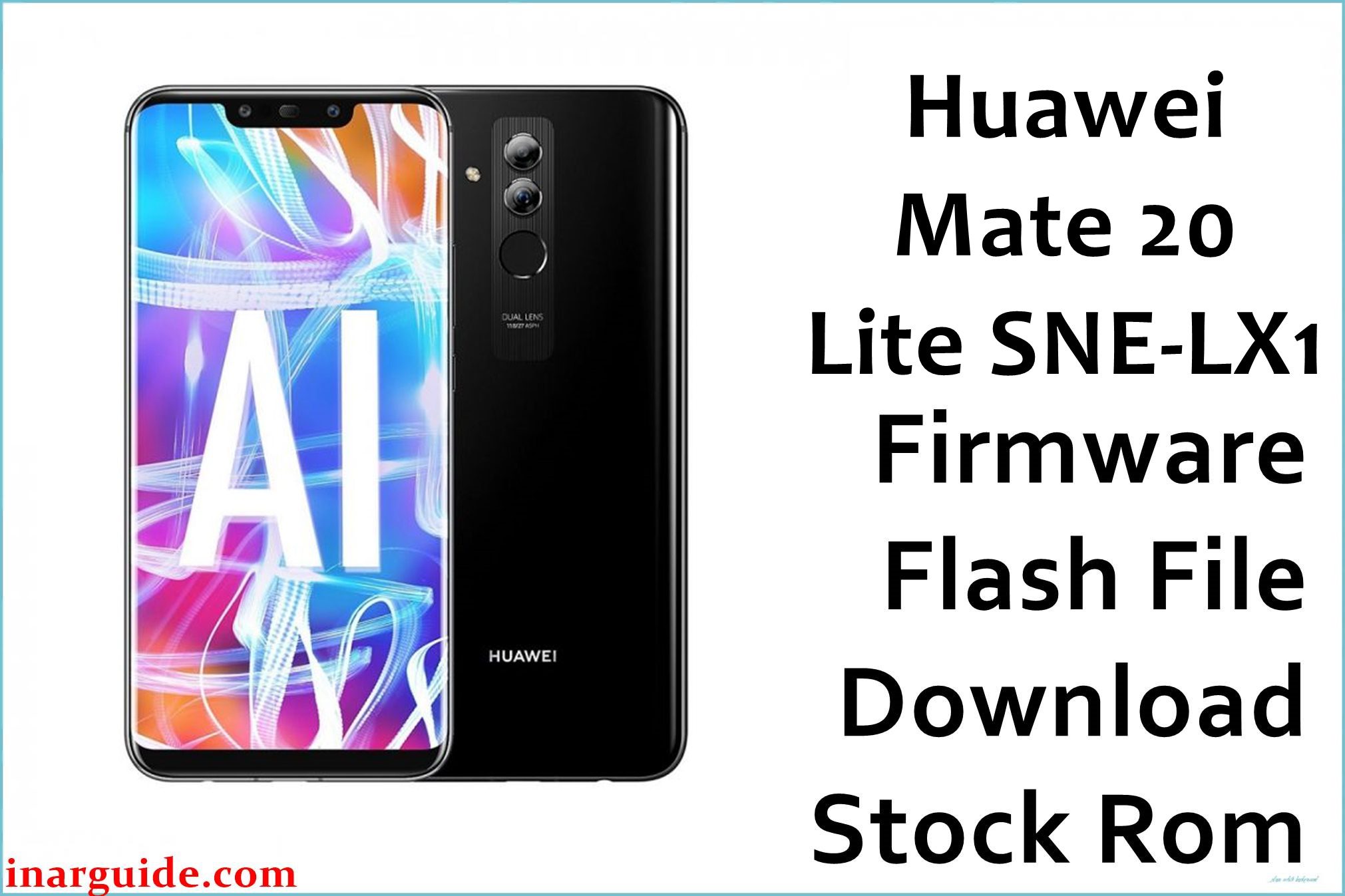 Huawei Mate 20 Lite SNE LX1
