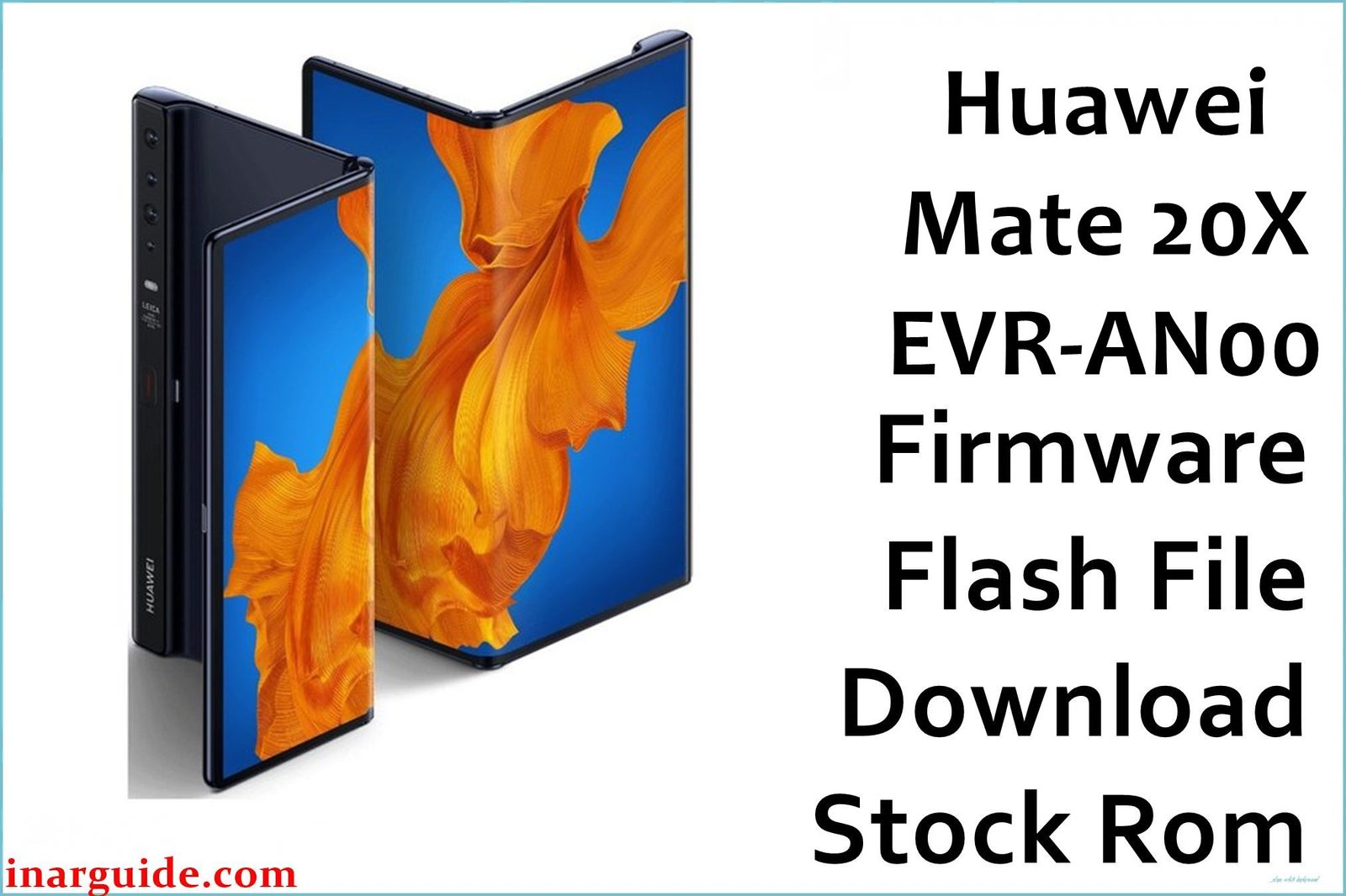 Huawei Mate 20X EVR AN00