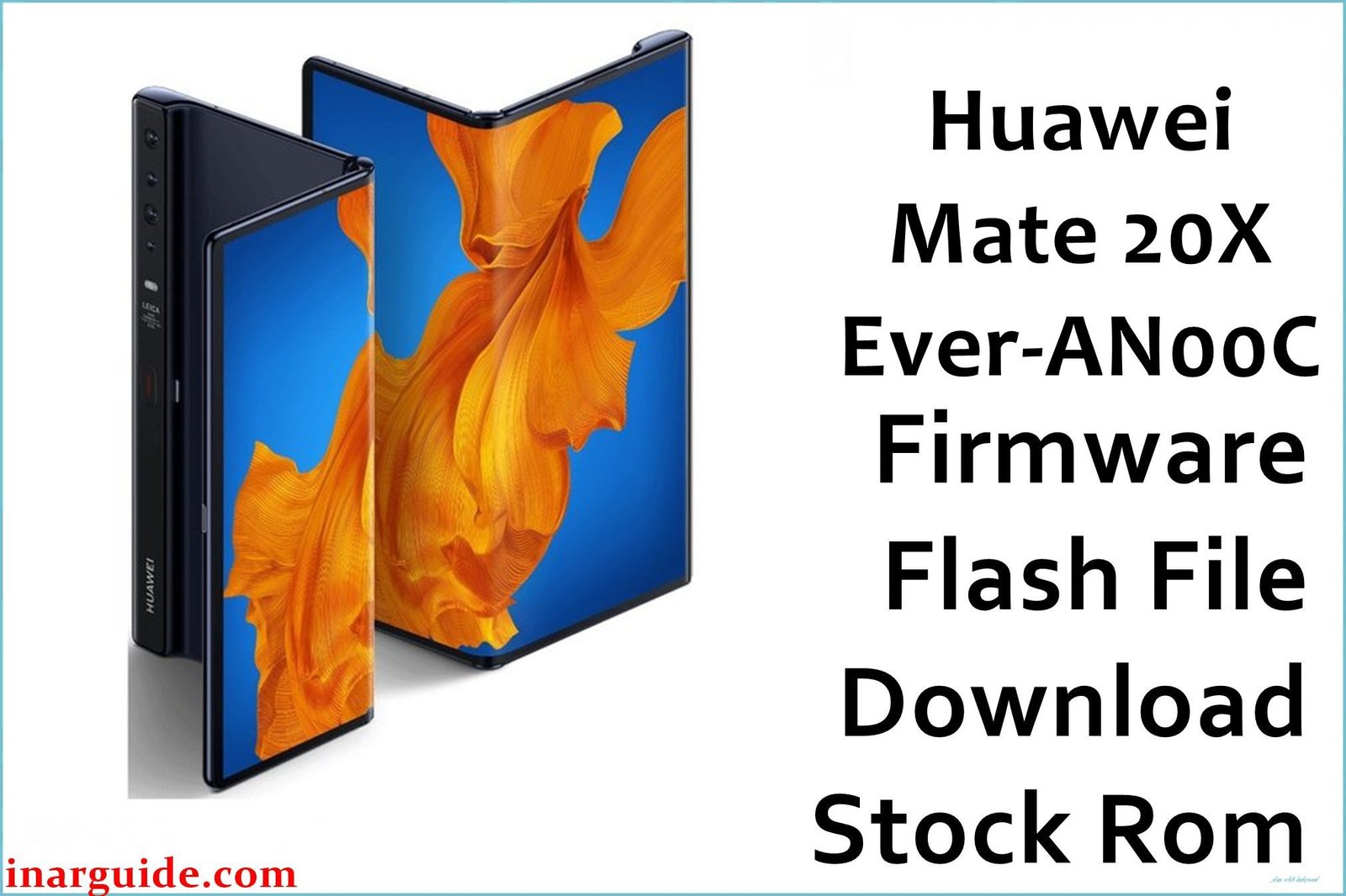 Huawei Mate 20X Ever AN00C