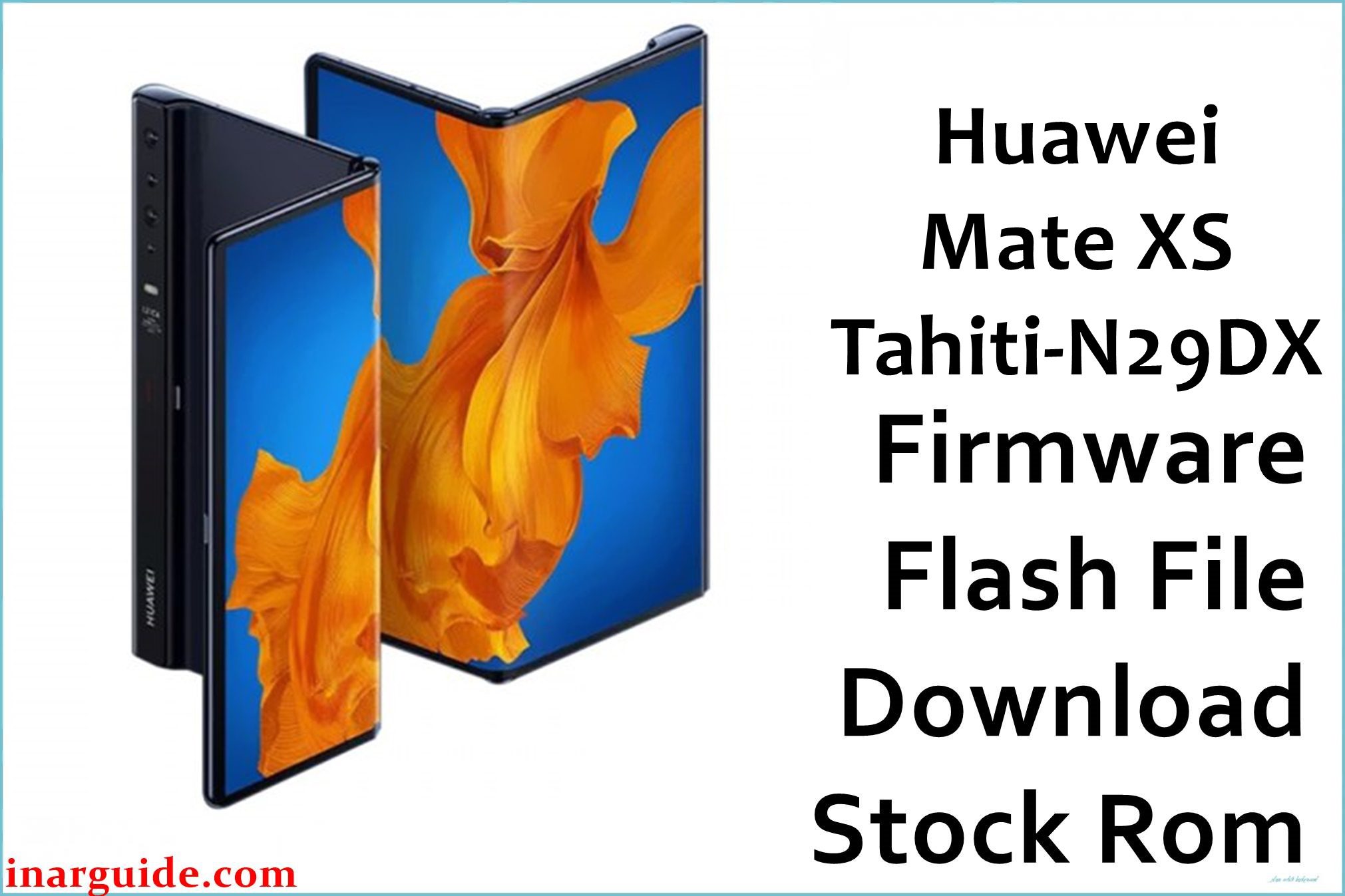 Huawei Mate XS Tahiti N29DX
