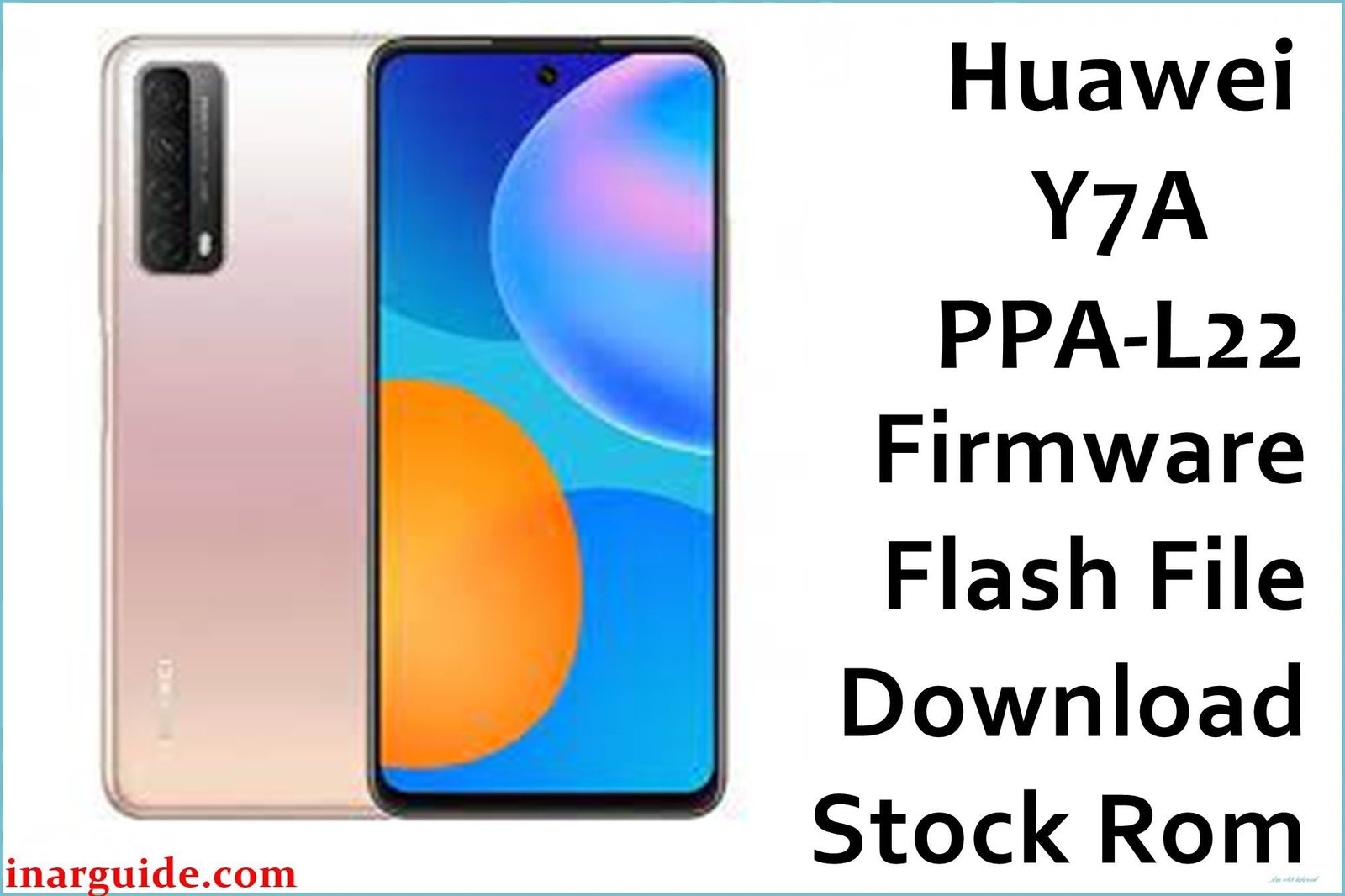 Huawei Y7A PPA L22