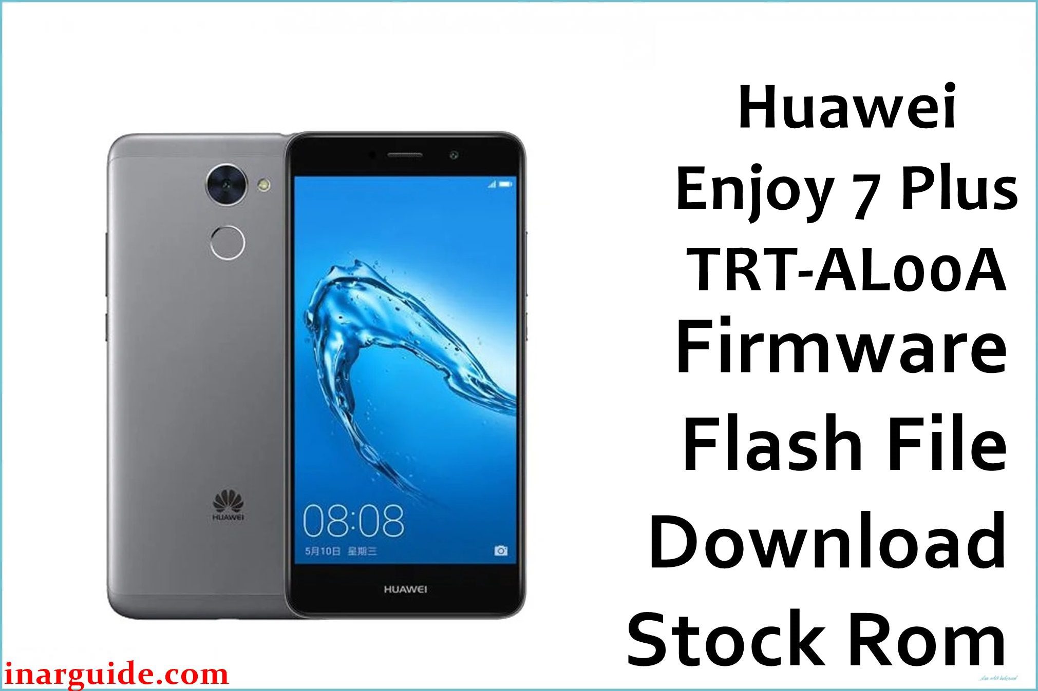 Huawei Enjoy 7 Plus TRT AL00A