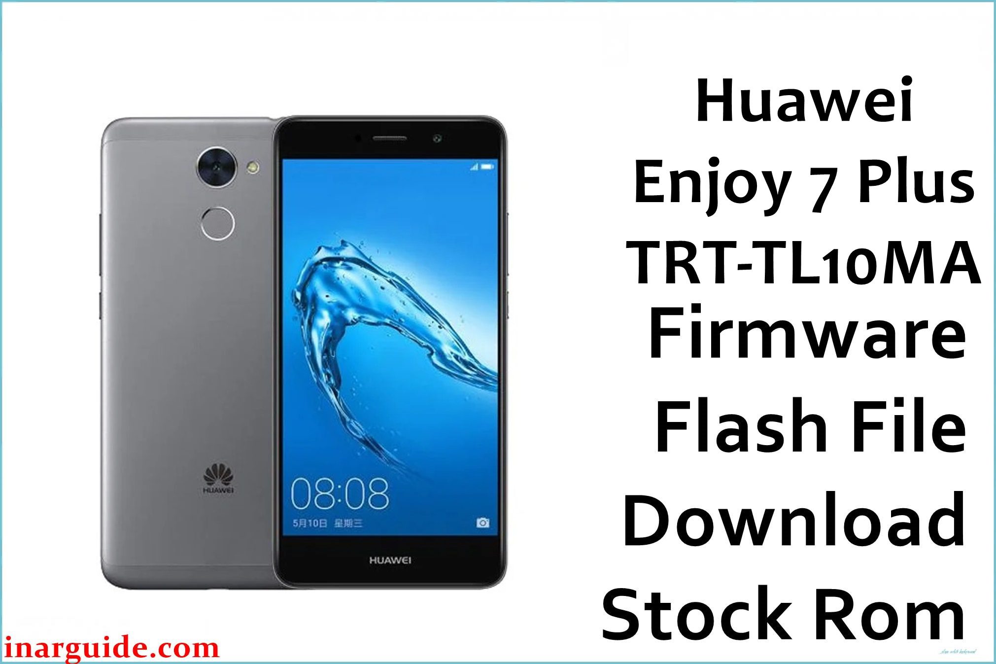 Huawei Enjoy 7 Plus TRT TL10MA