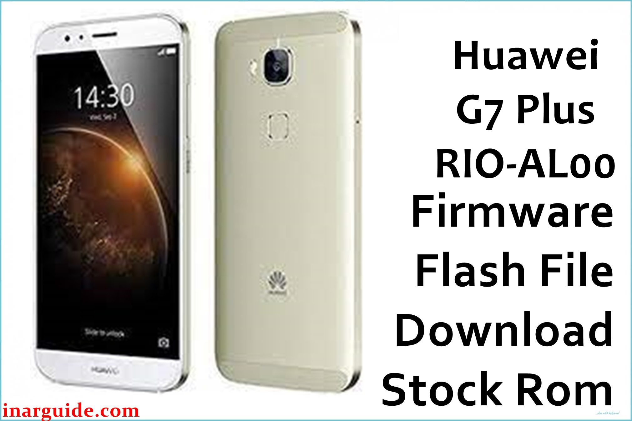 Huawei G7 Plus RIO AL00