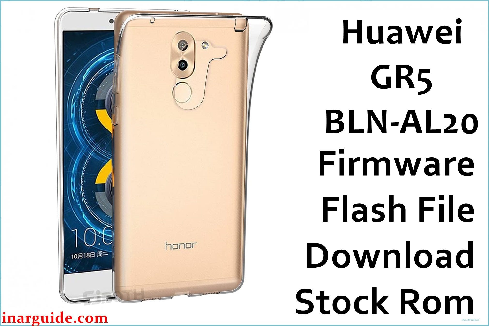 Huawei GR5 BLN AL20