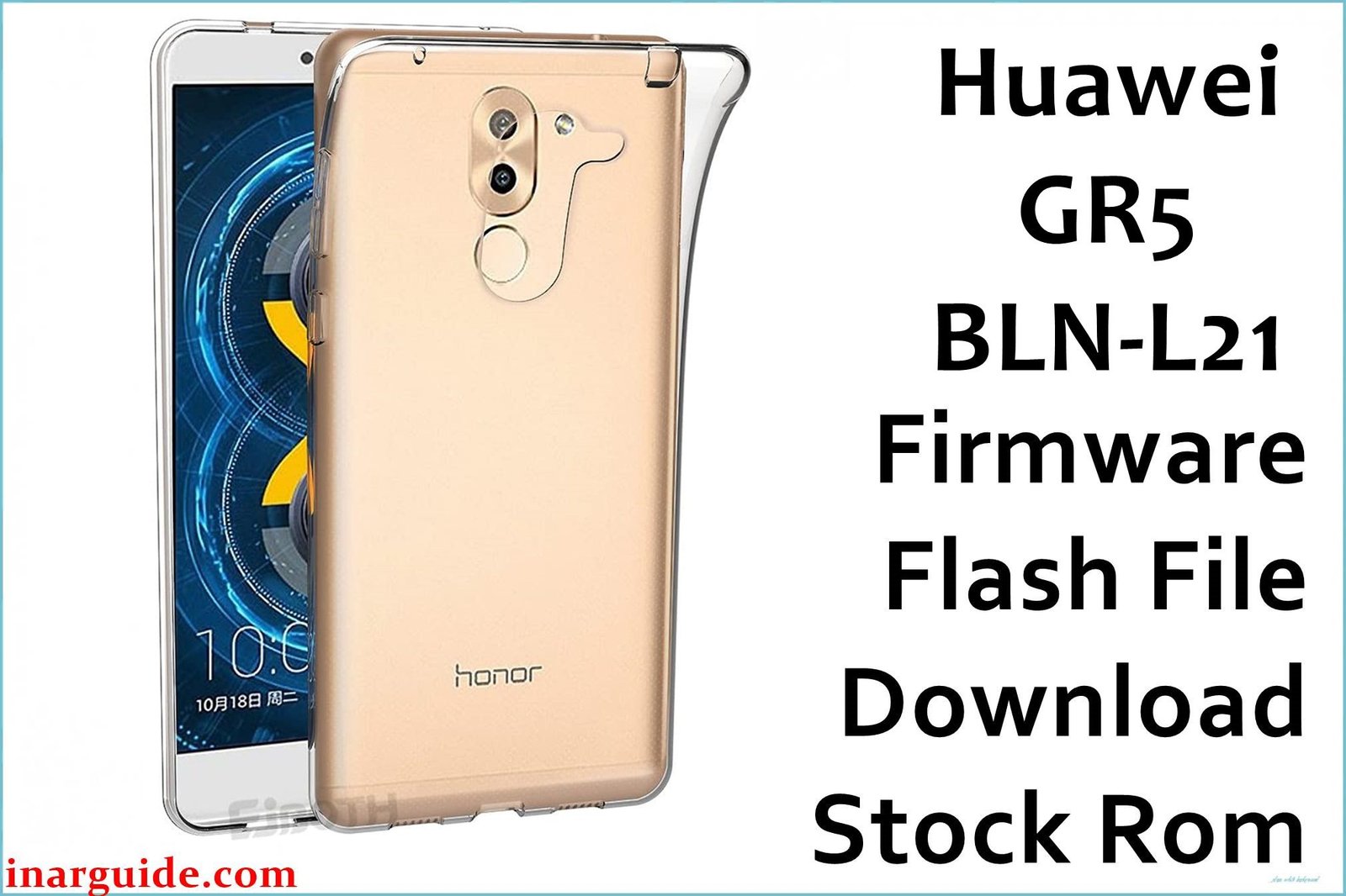 Huawei GR5 BLN L21