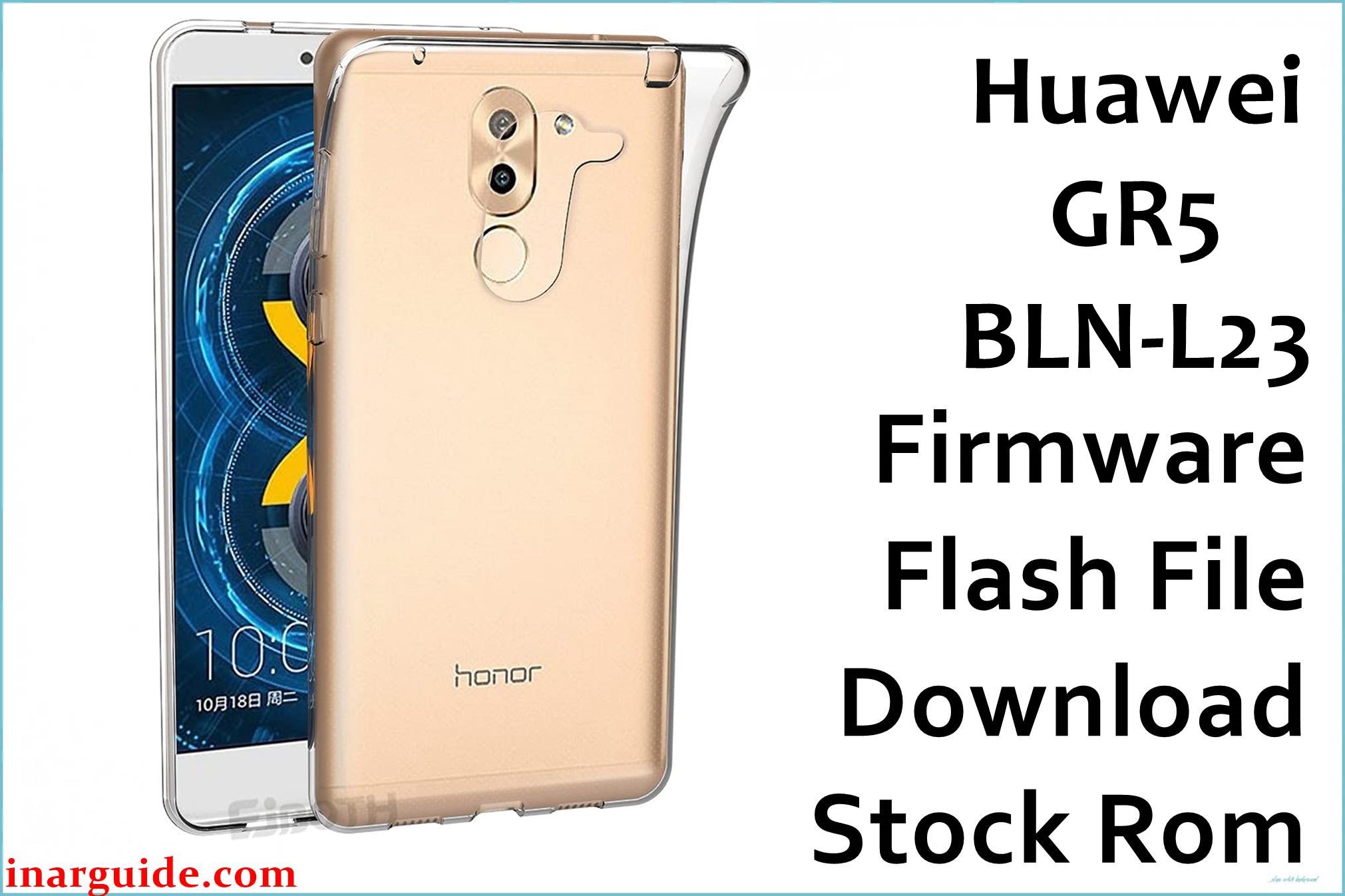 Huawei GR5 BLN L23
