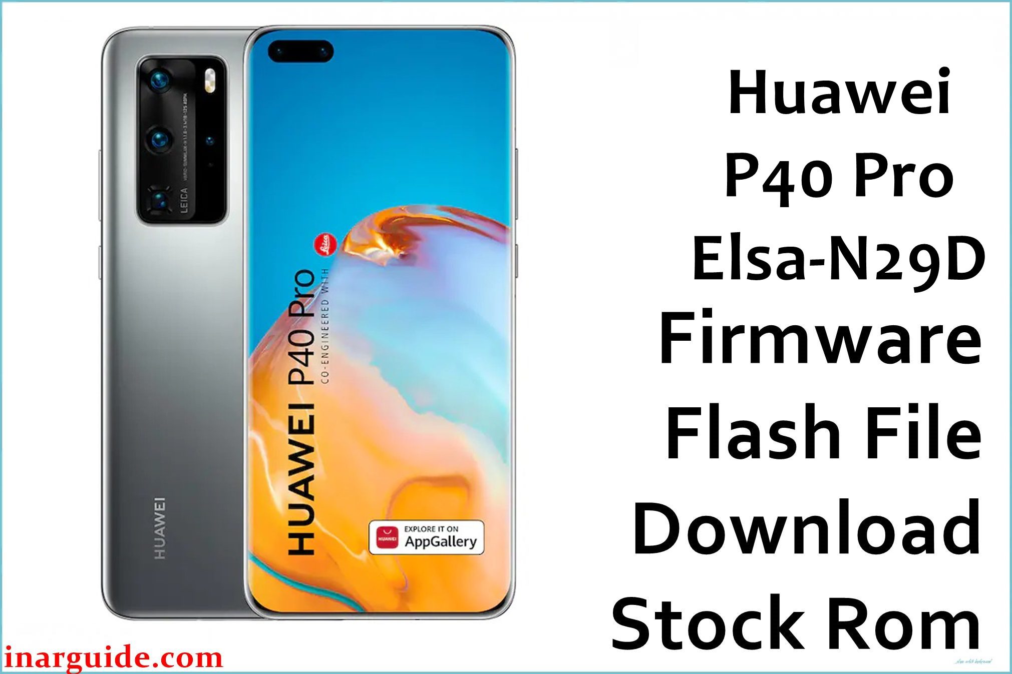 Huawei P40 Pro Elsa N29D