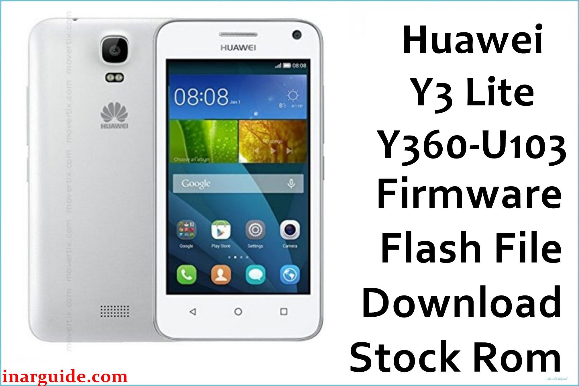 Huawei Y3 Lite Y360 U103