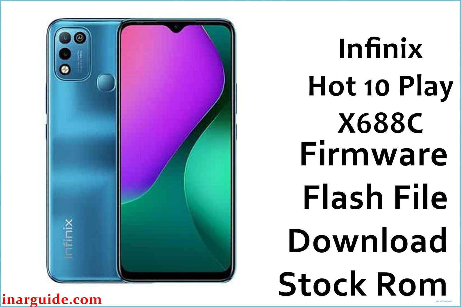 Infinix Hot 10 Play X688C