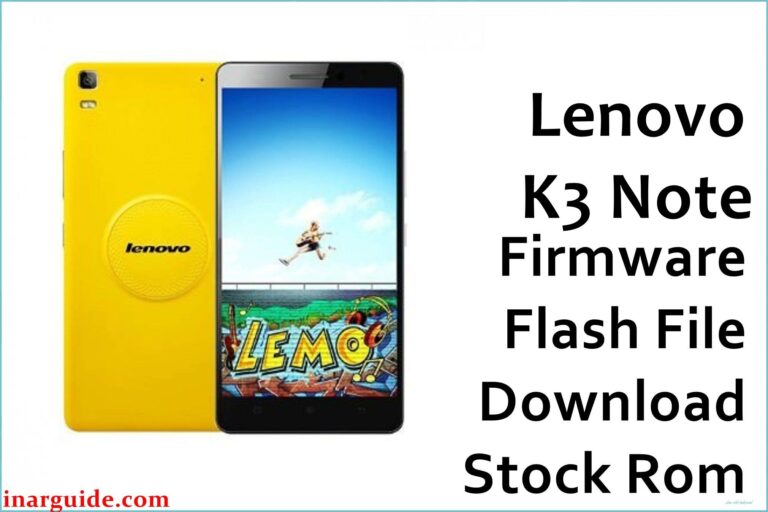 Lenovo K3 Note Firmware Flash File Download [Stock Rom]