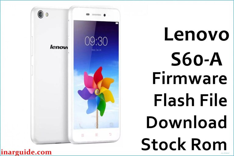 Lenovo S60-A Firmware Flash File Download [Stock Rom]