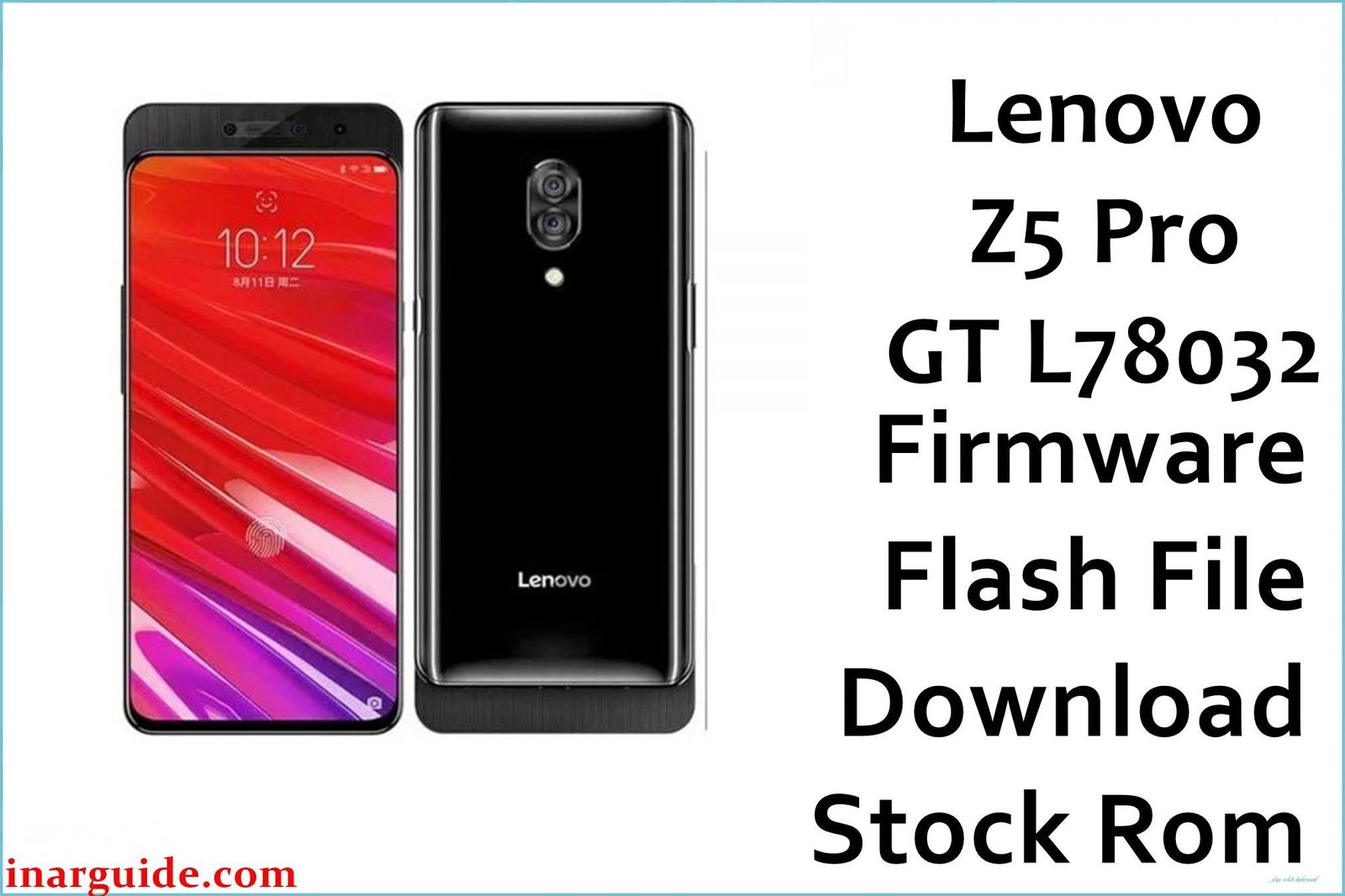 Lenovo Z5 Pro GT L78032