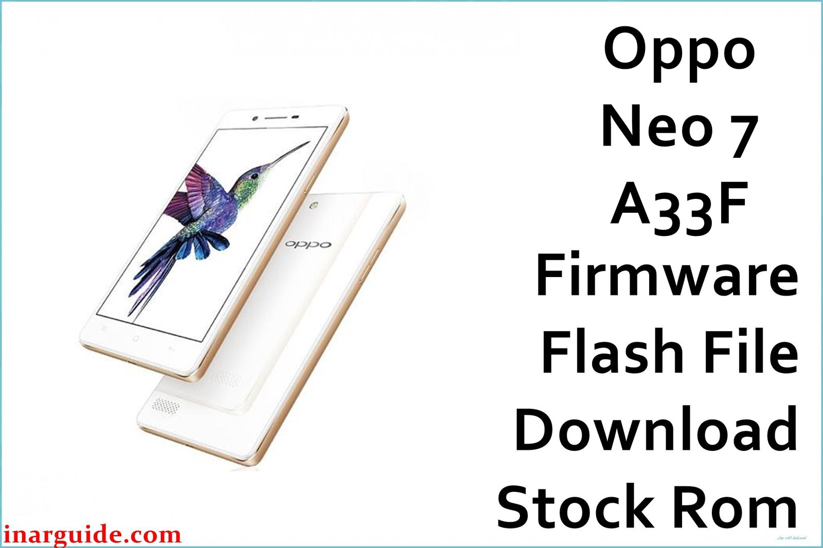 Oppo Neo 7 A33F Firmware