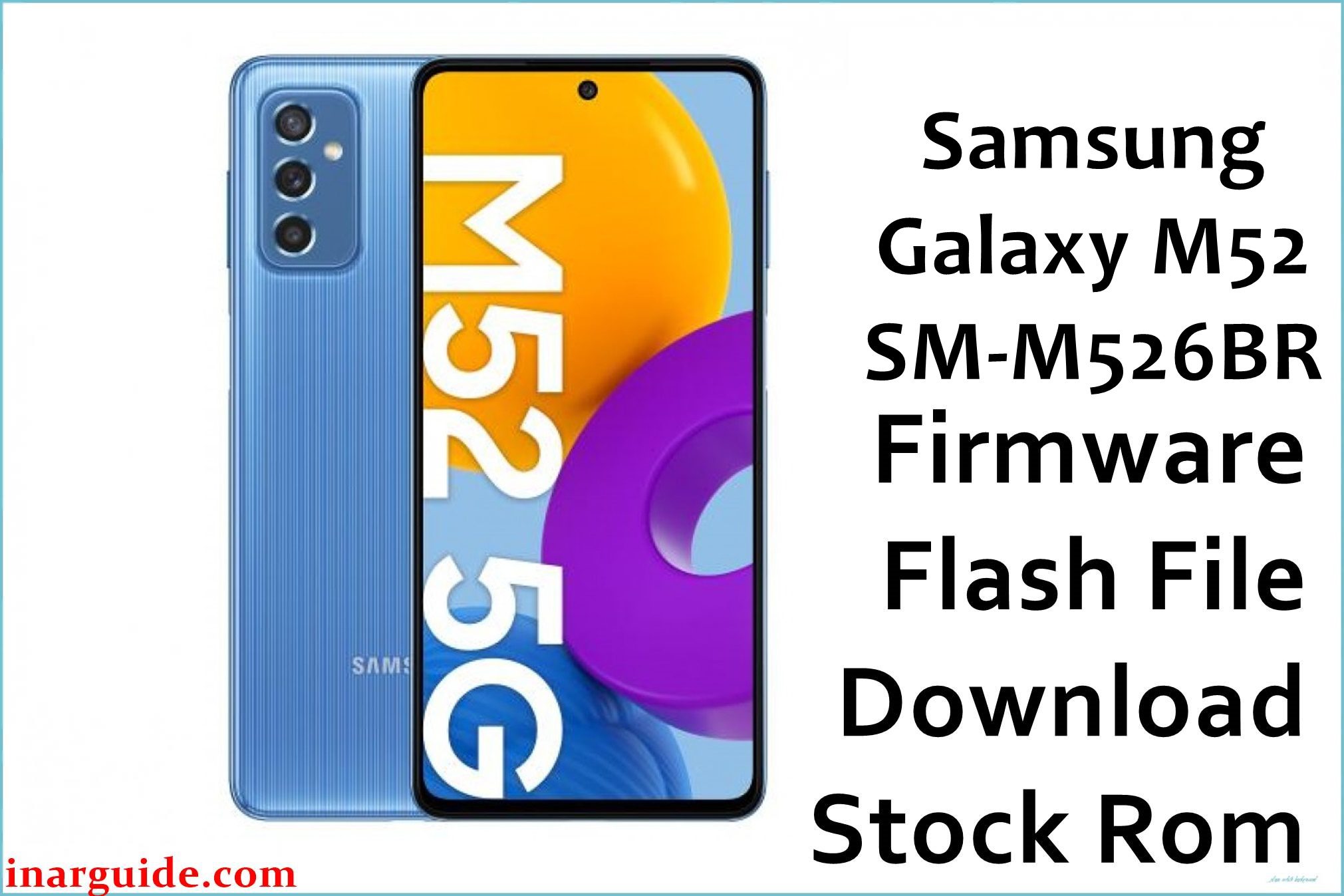 Samsung Galaxy M52 SM M526BR 1