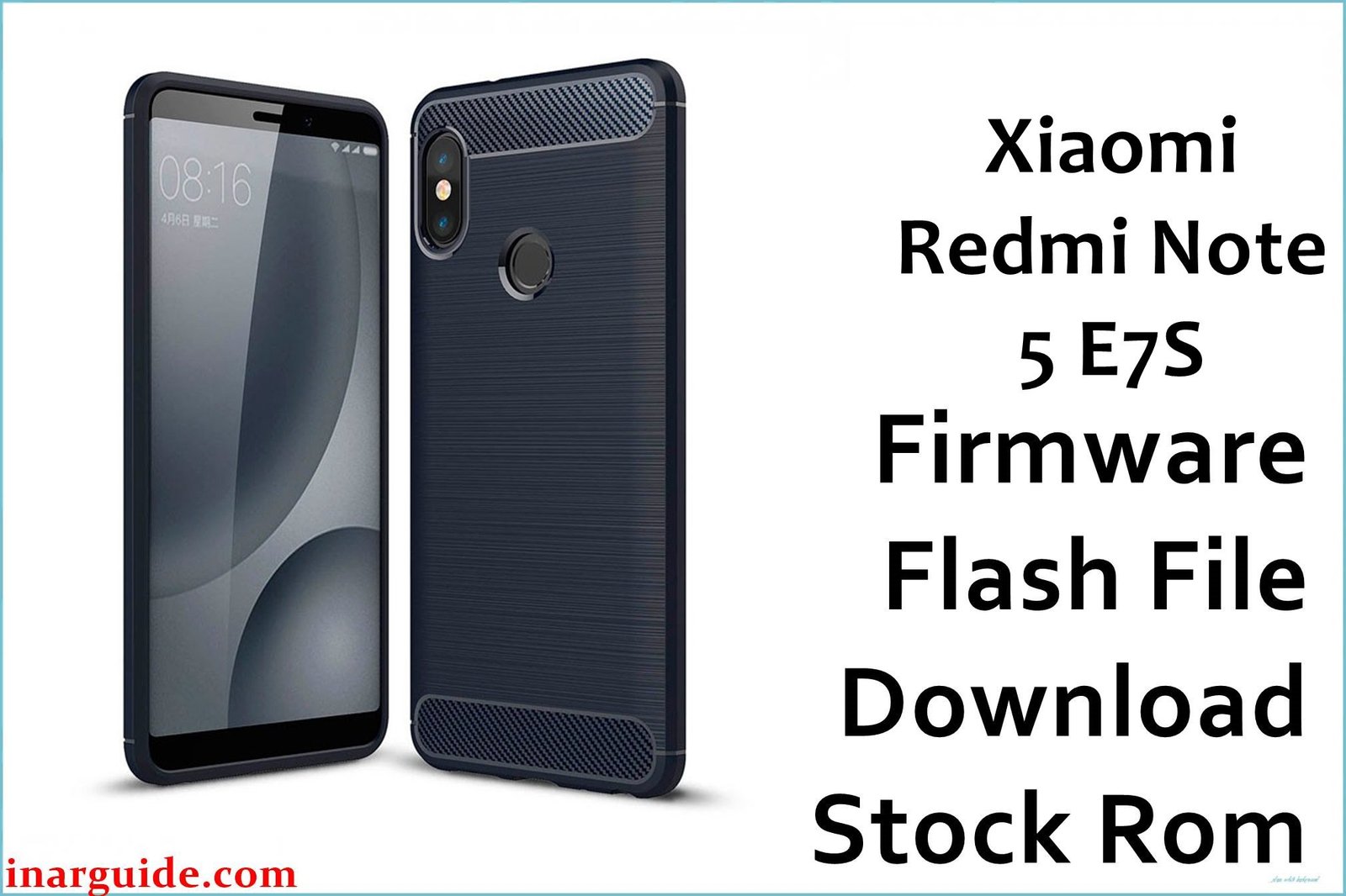 Xiaomi Redmi Note 5 E7S