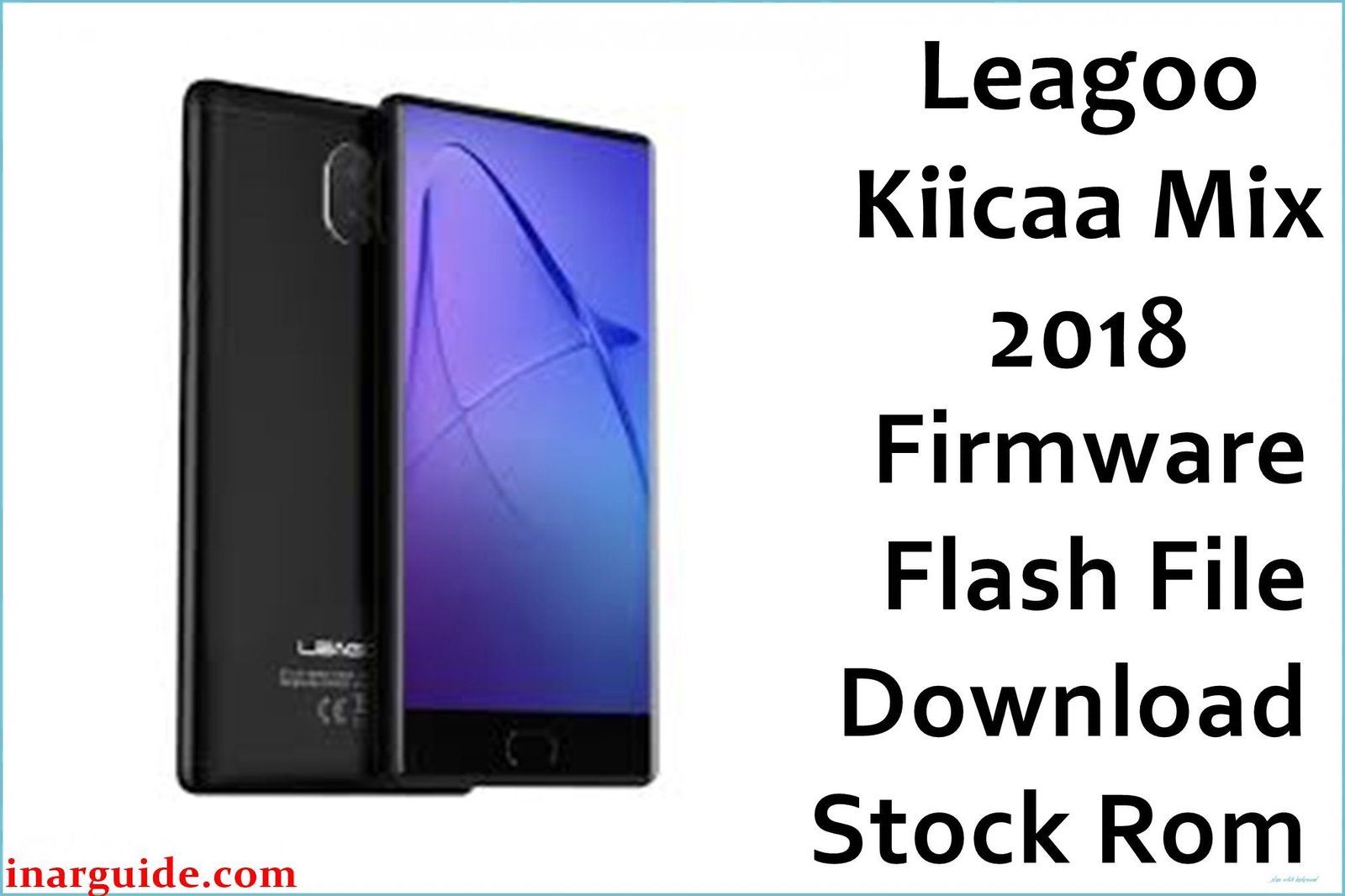 Leagoo Kiicaa Mix 2018