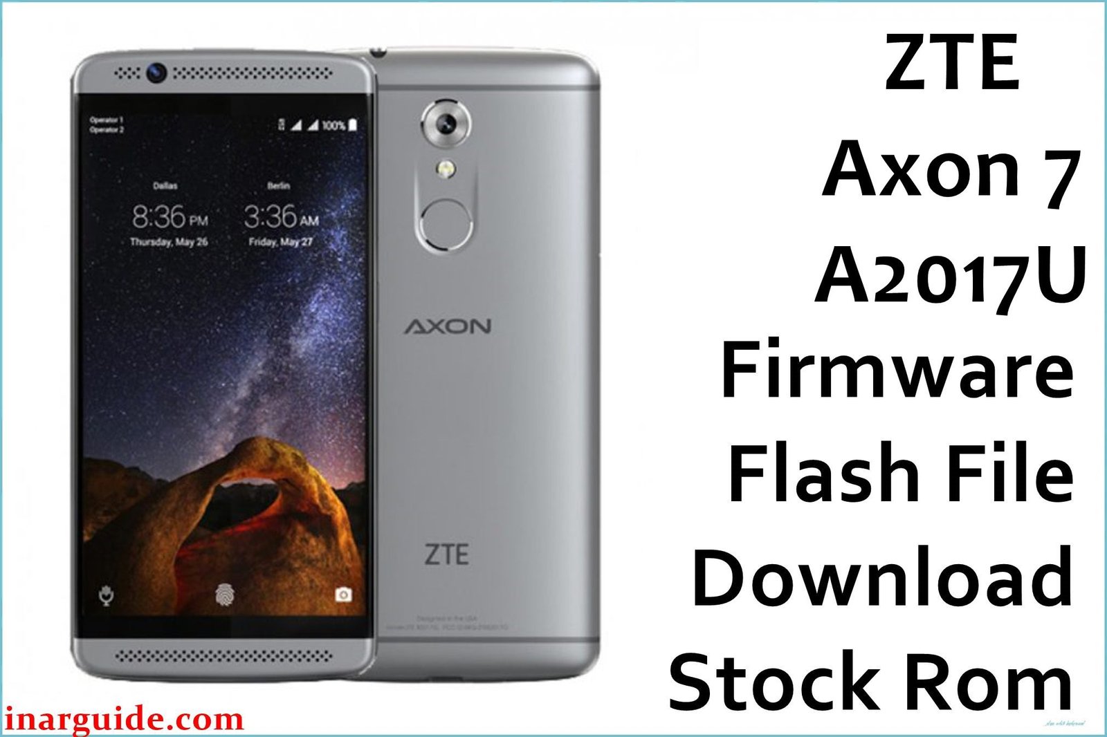 ZTE Axon 7 A2017U