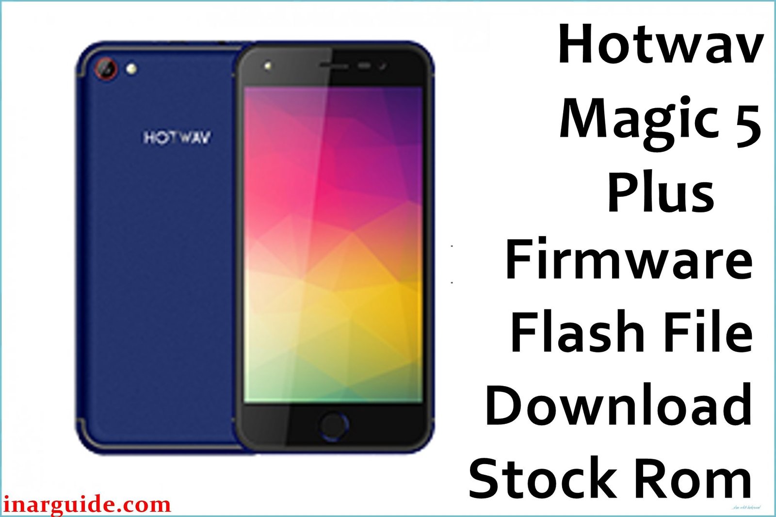 Hotwav Magic 5 Plus