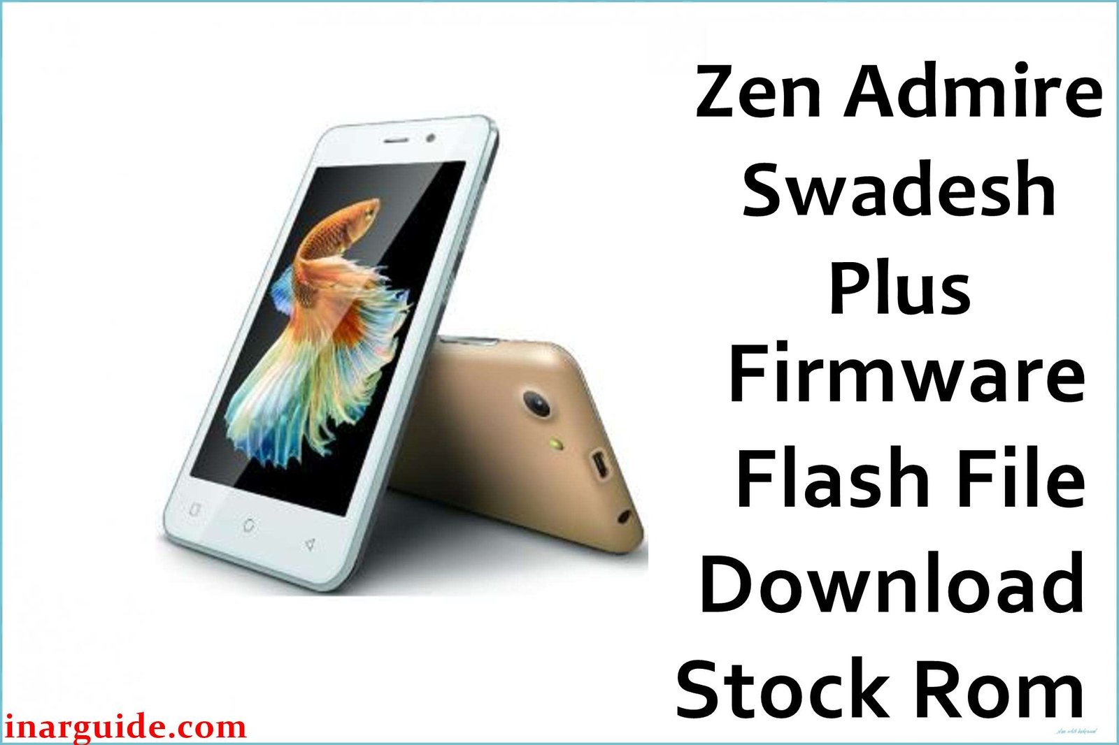 Zen Admire Swadesh Plus