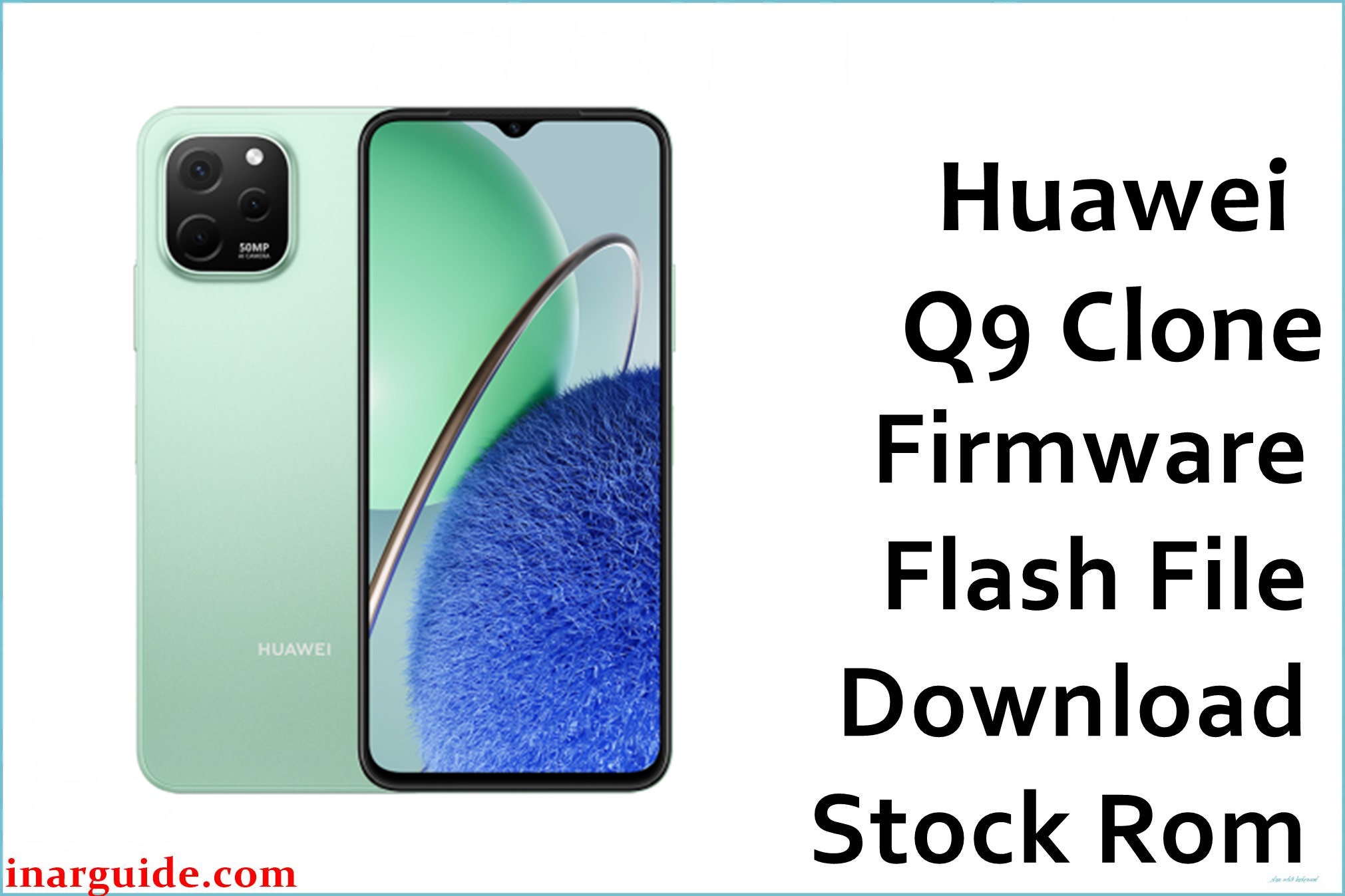 Huawei Q9 Clone