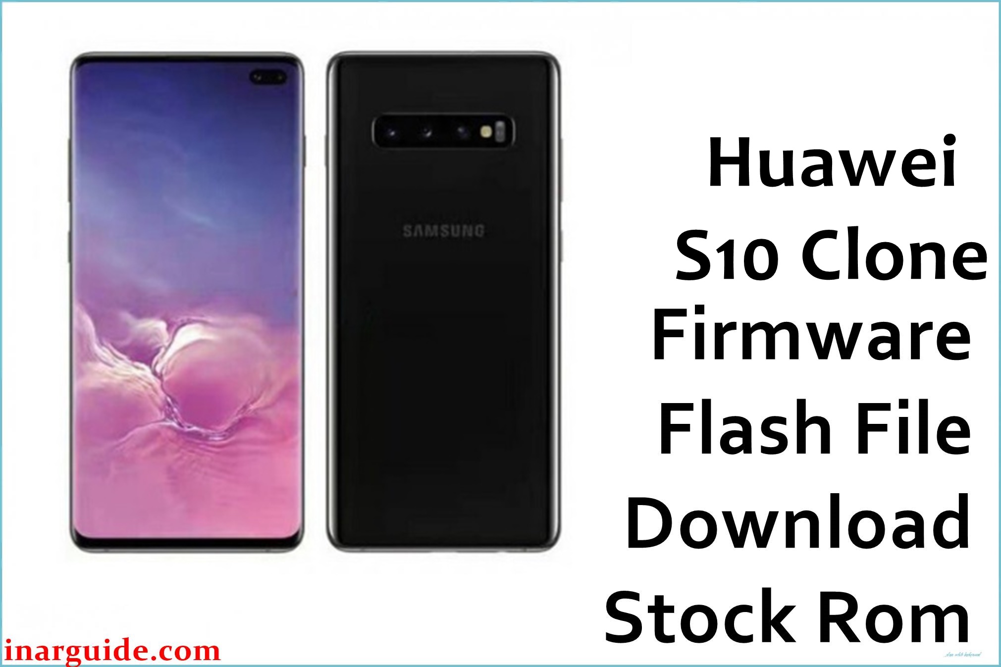 Huawei S10 Clone