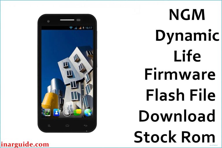 NGM Dynamic Life Firmware Flash File Download [Stock Rom]