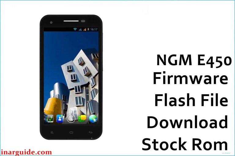 NGM E450 Firmware Flash File Download [Stock Rom]