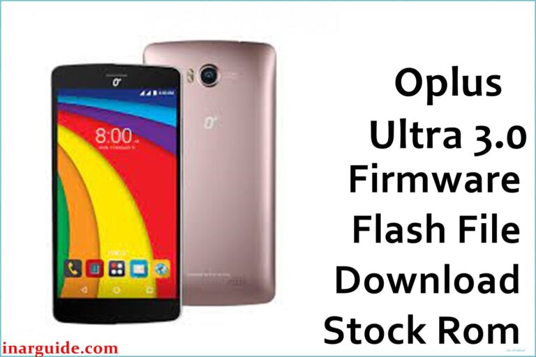 Oplus Ultra 3.0 Firmware Flash File Download [Stock Rom]