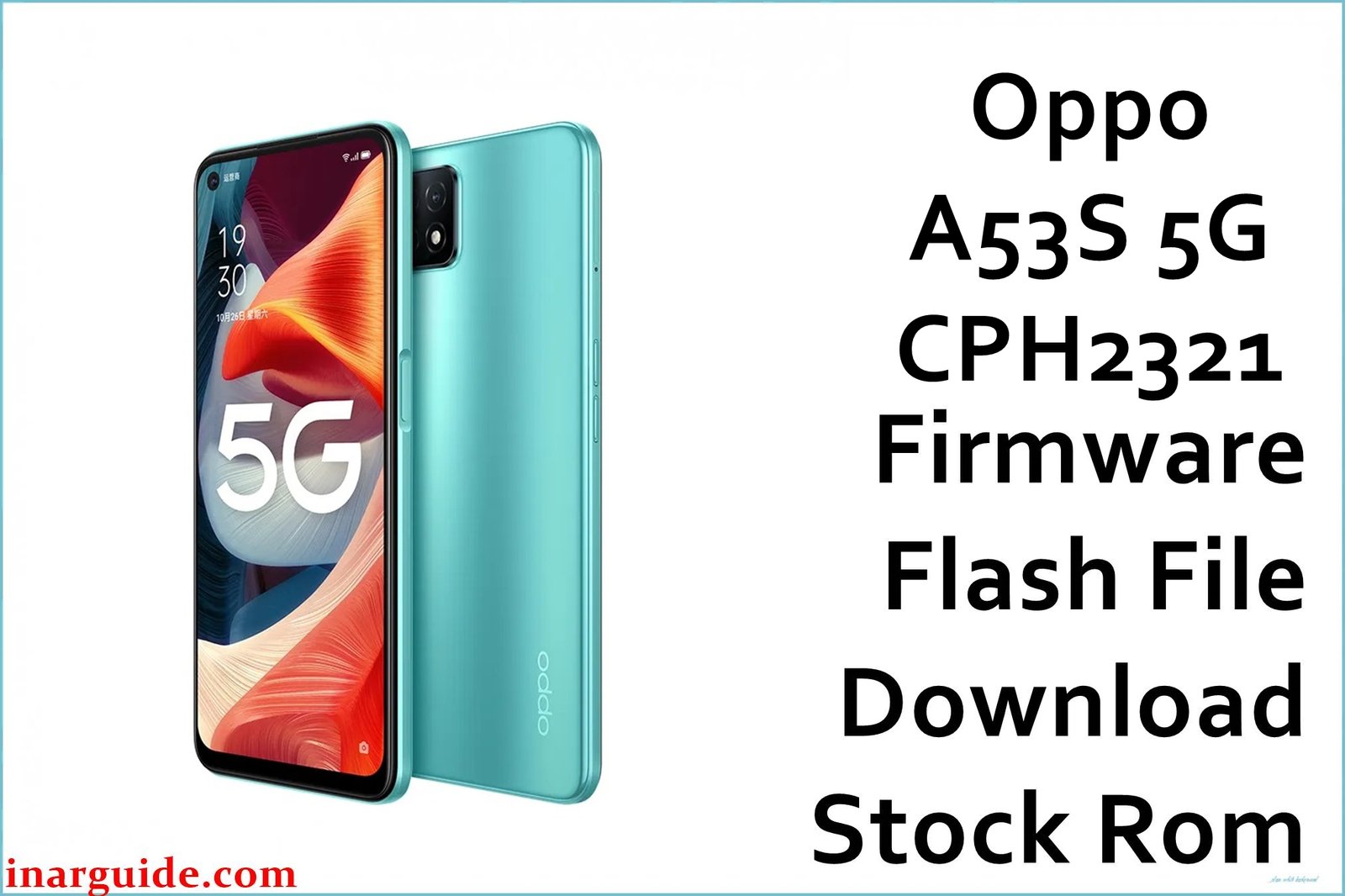 Oppo A53S 5G CPH2321 Firmware