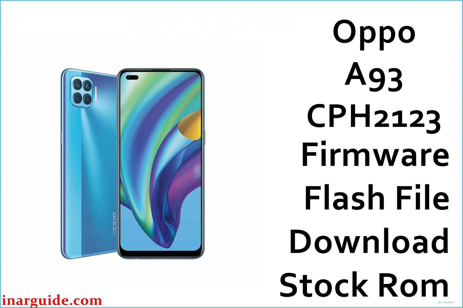 Oppo A93 CPH2123 Firmware