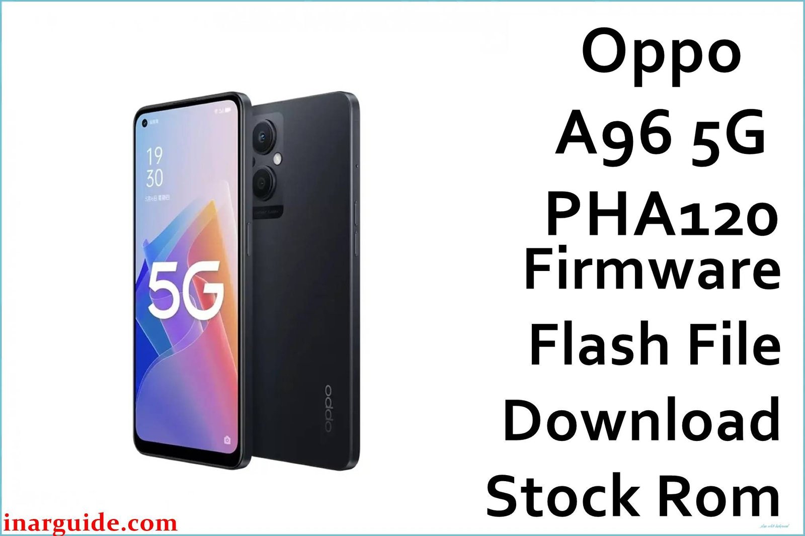 Oppo A96 5G PHA120 Firmware