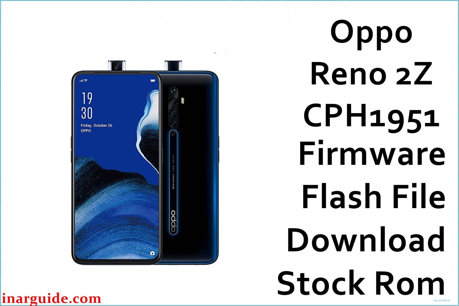 Oppo Reno 2Z CPH1951 Firmware