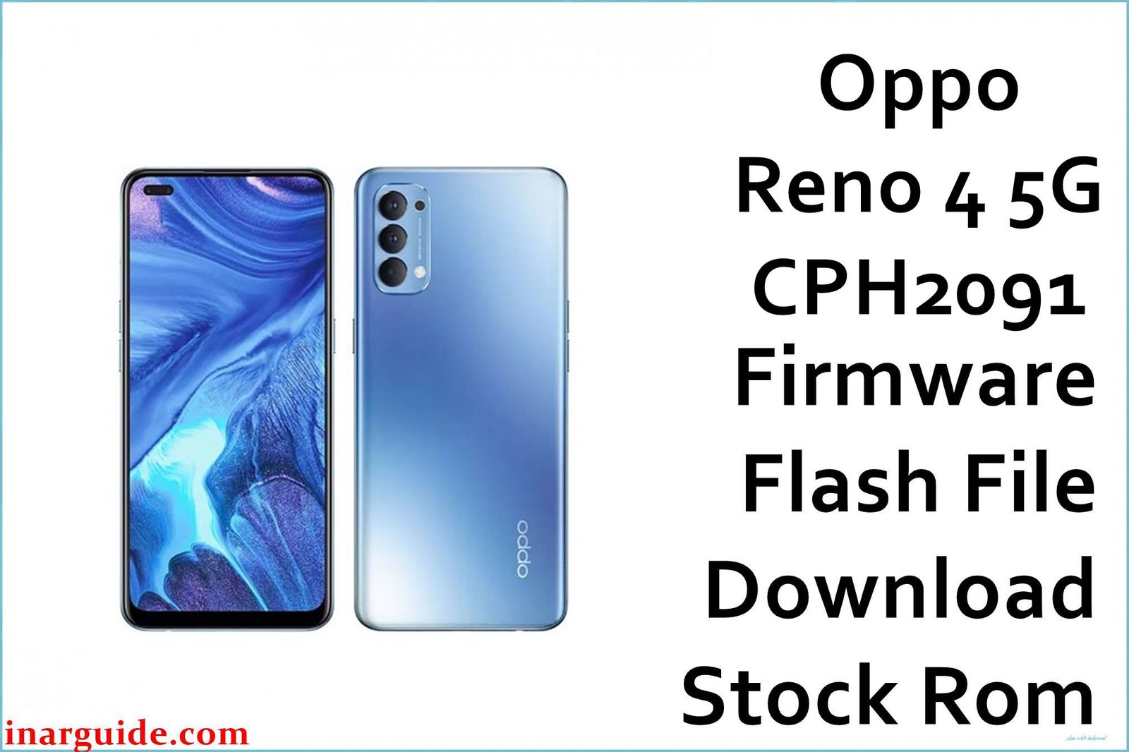 Oppo Reno 4 5G CPH2091 Firmware