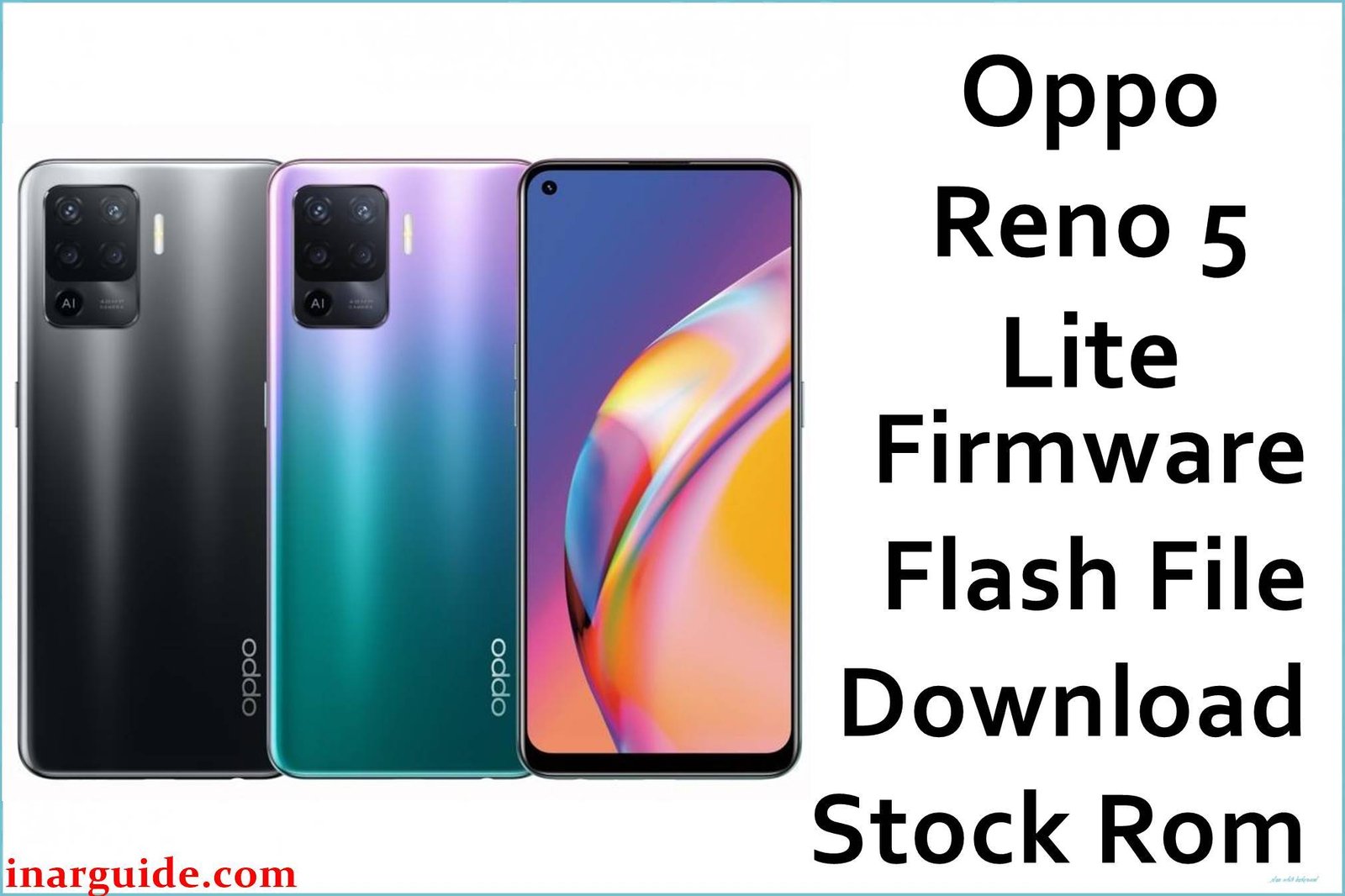 Oppo Reno 5 Lite Firmware