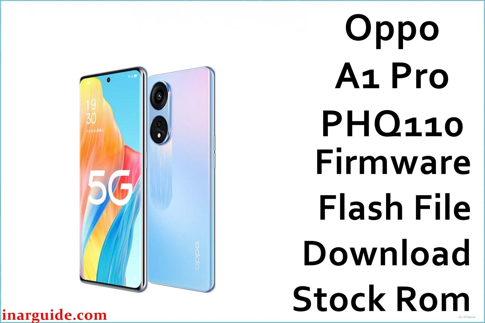 Oppo A1 Pro PHQ110 Firmware