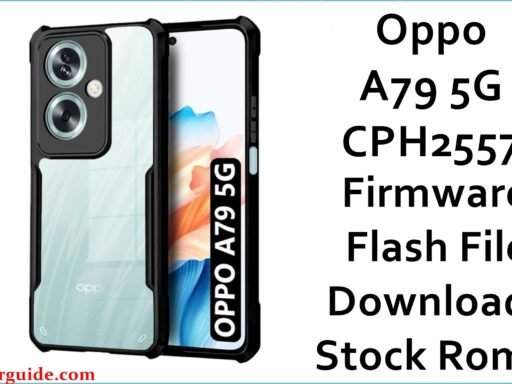 Oppo A79 5G CPH2557 Firmware
