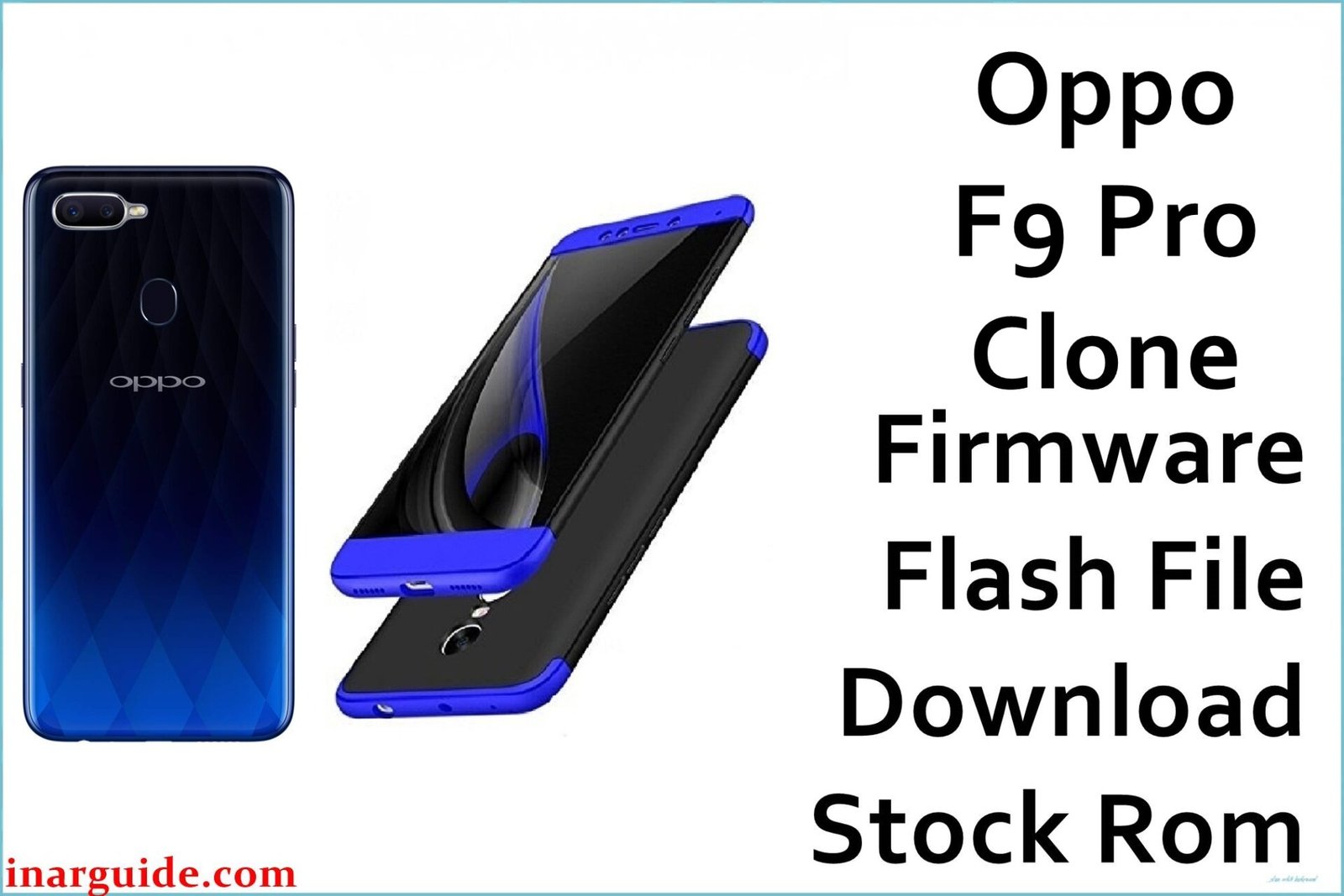 Oppo F9 Pro Clone Firmware