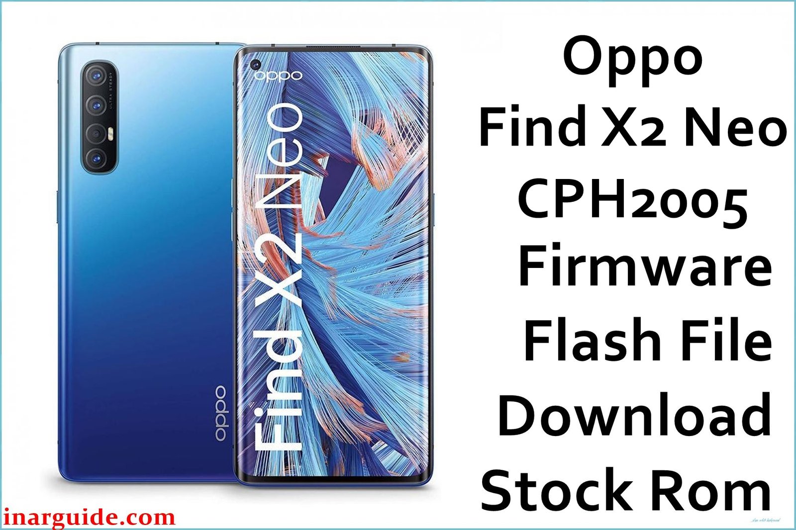 Oppo Find X2 Neo CPH2005 Firmware
