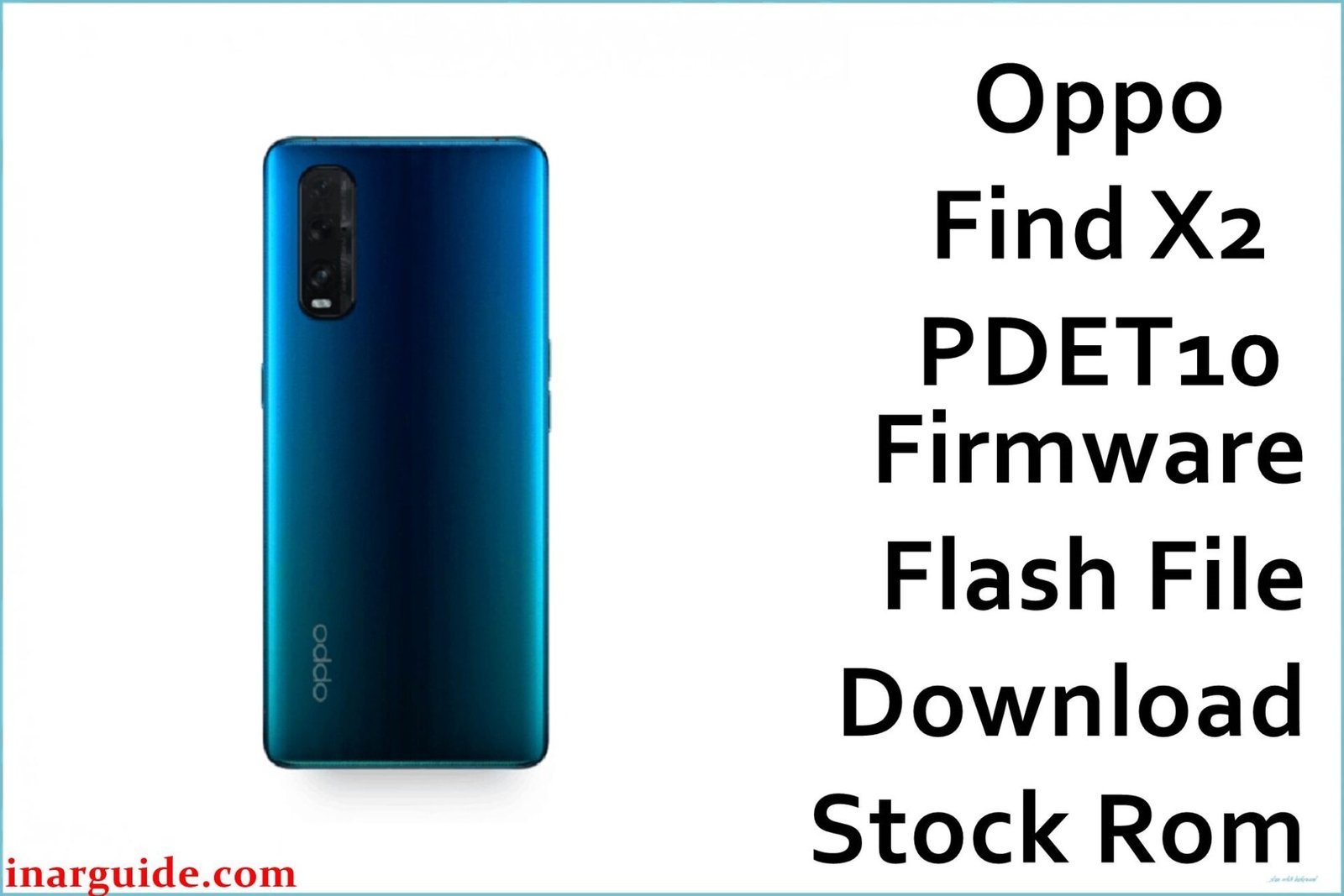 Oppo Find X2 PDET10 Firmware