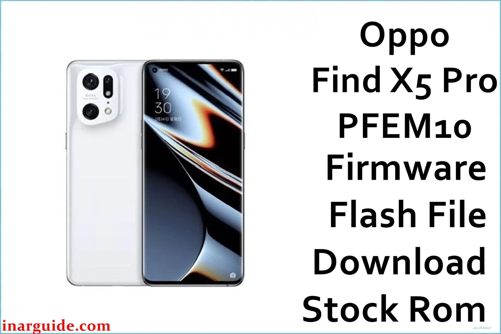 Oppo Find X5 Pro PFEM10 Firmware
