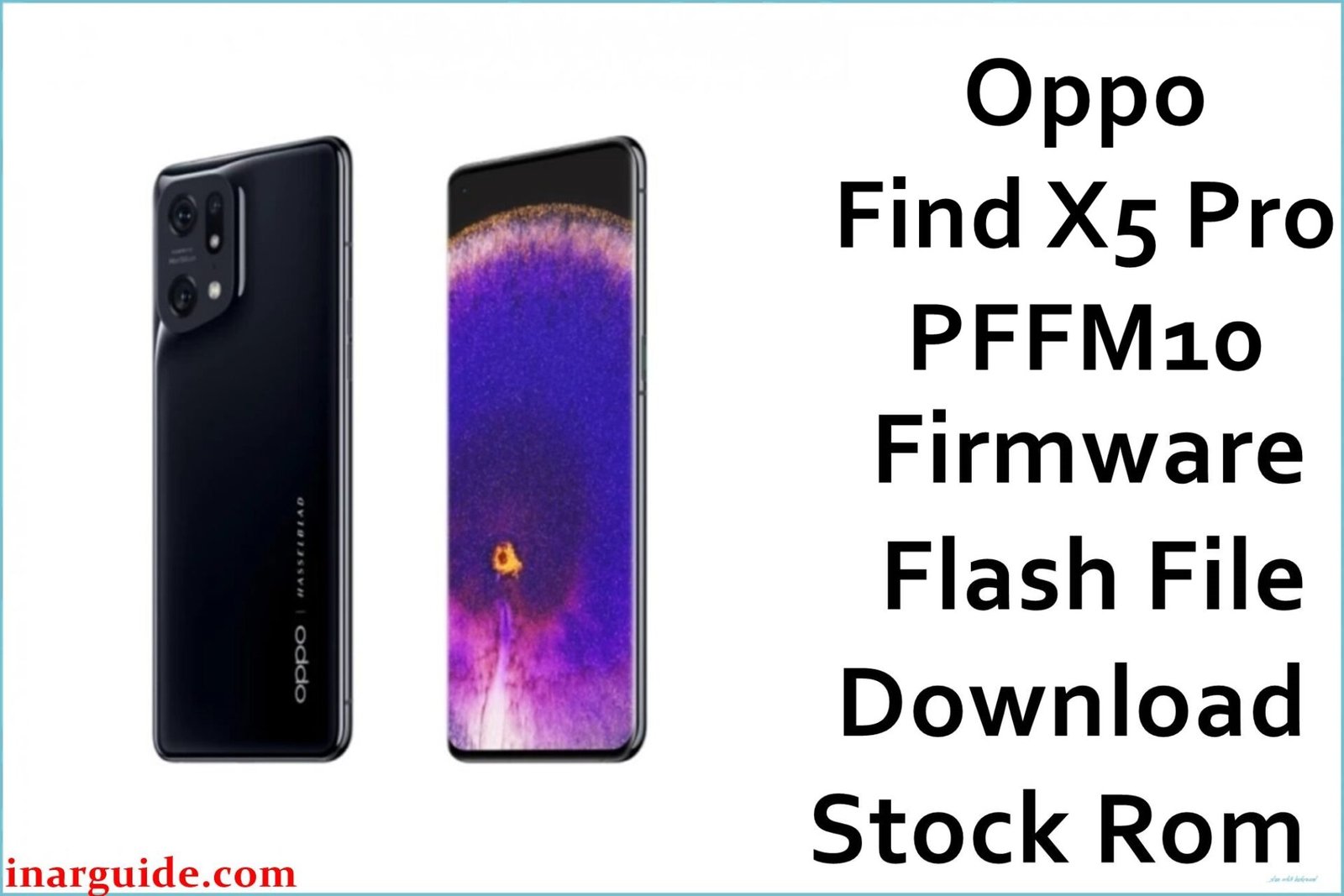 Oppo Find X5 Pro PFFM10 Firmware
