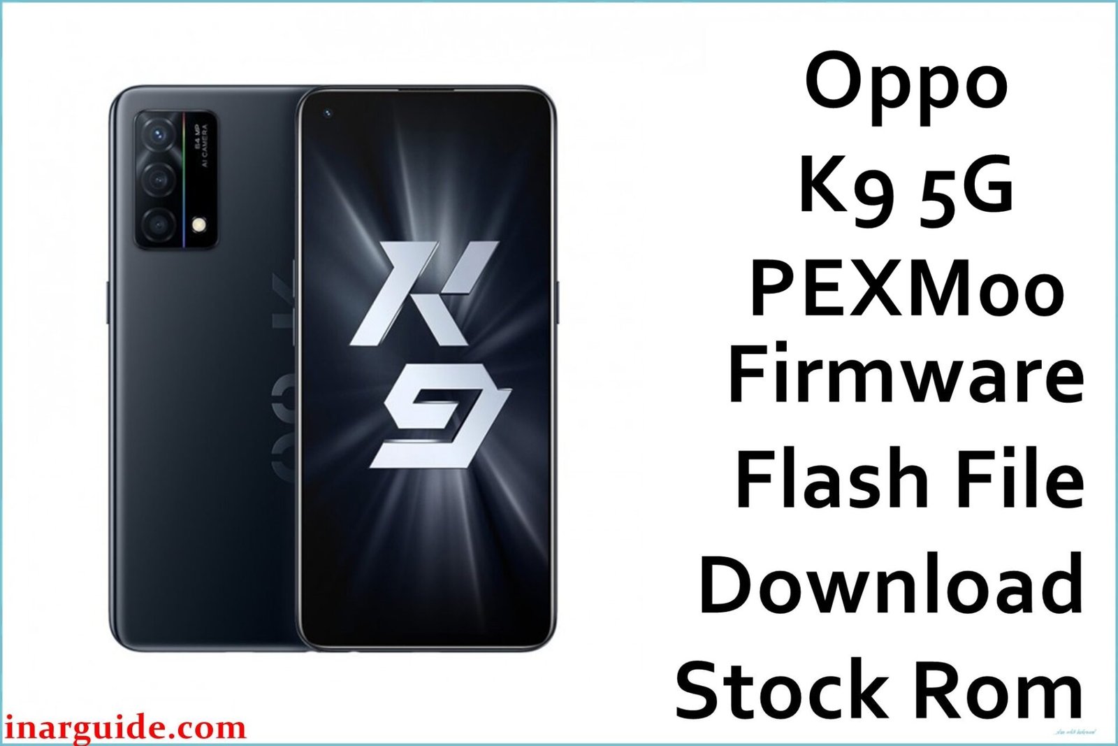 Oppo K9 5G PEXM00 Firmware