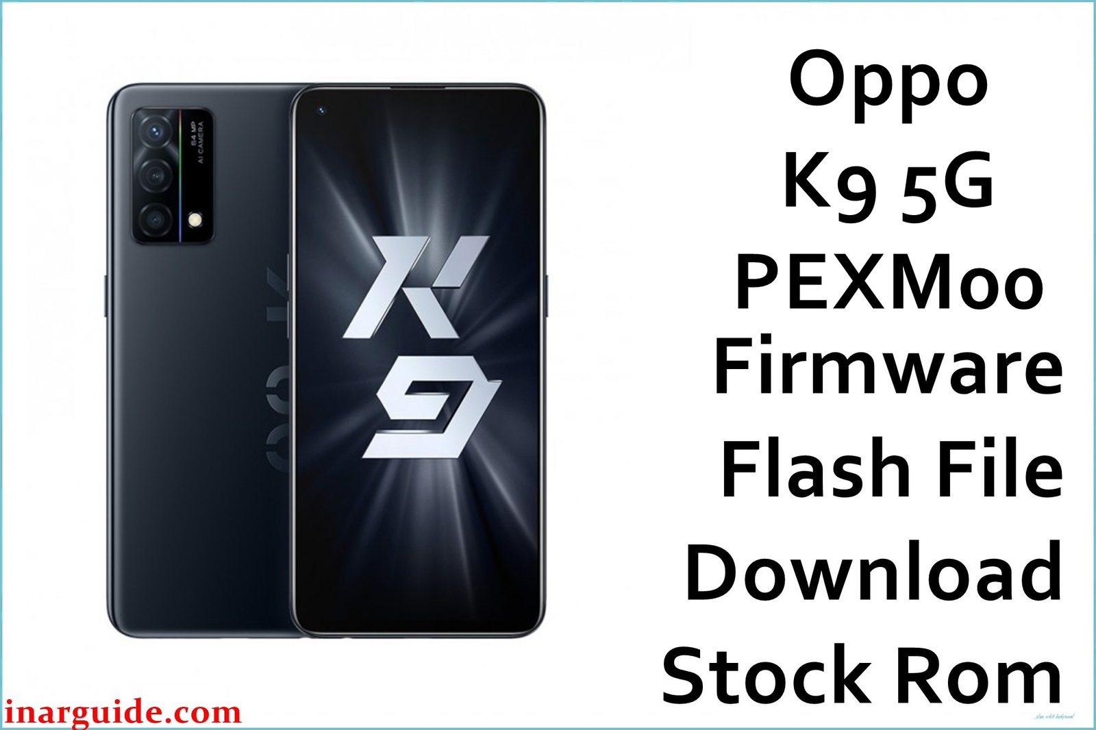 Oppo K9 5G PEXM00 Firmware
