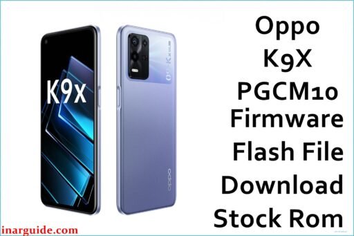 Oppo K9X PGCM10 Firmware